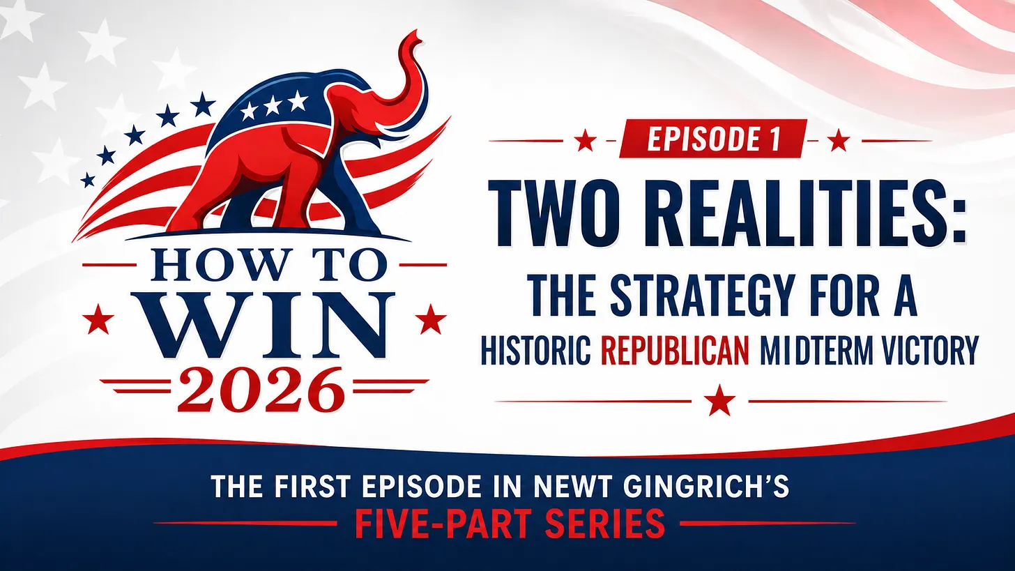 How to Win 2026 Part 1: The Strategy for a Historic Republican Midterm Victory.